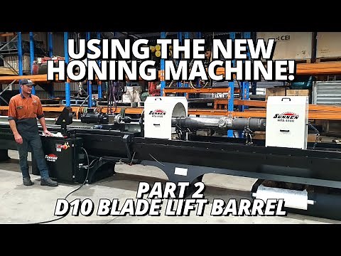 Using Our New SUNNEN HONING Machine! | Making a D10 Dozer Barrel | Part 2