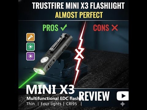 review TrustFire Mini X3 flashlight almost perfect