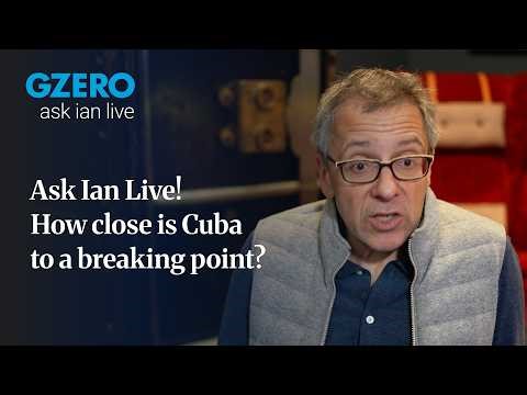 China plays the long game, Cuba faces mounting US pressure | ask ian