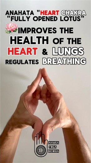 Anahata Yoga Mudra | Benefits | Heart Chakra | Fully opened Lotus | Hand Gesture