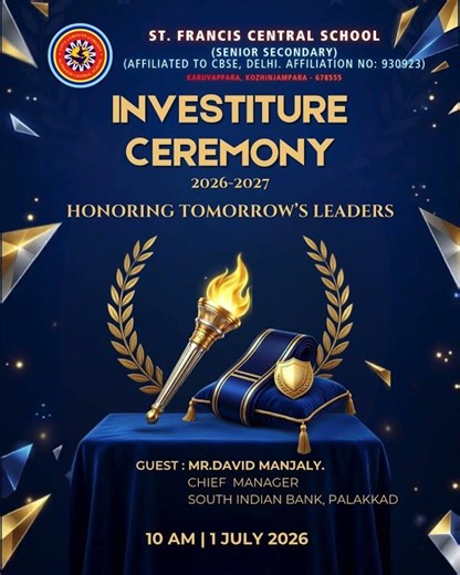 Investiture Ceremony 2026–27 | Honoring Tomorrow's Leaders | St. Francis Central School