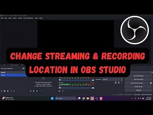 How to Change Recording Location in OBS Studio ?