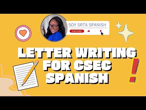 CSEC Spanish Letter Writing | Let's Prepare for CSEC Spanish Paper 2