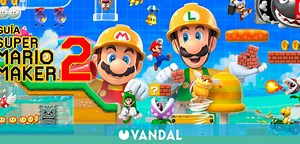 Guía Super Mario Maker 2, trucos y consejos - Vandal