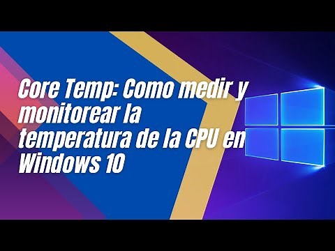 🥵 Como medir y monitorear la TEMPERATURA de la CPU en Windows 10 Cómo saber la temperatura del CPU 🌡