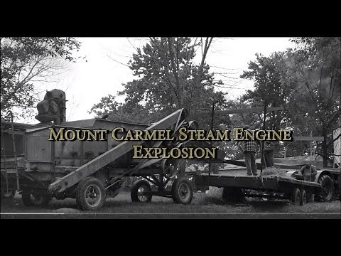 Mount Carmel Steam Engine Explosion