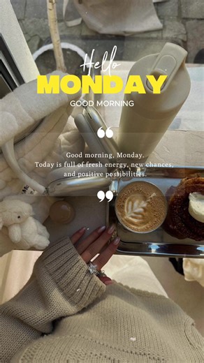 Hello Monday Morning Greetings and Aesthetic Vibes