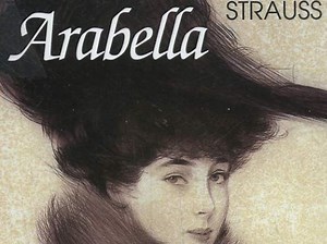 Arabella (Work - Richard Strauss/Hugo von Hofmannsthal)