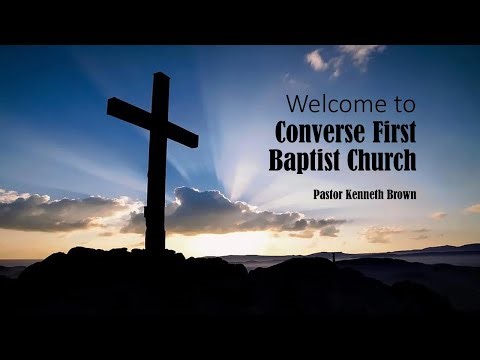 Converse First Baptist Church Live