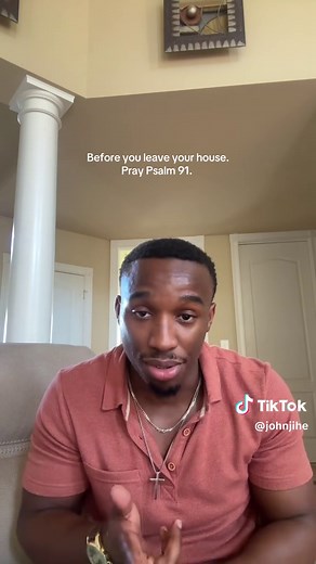 Pray Psalm 91 Before Leaving Home