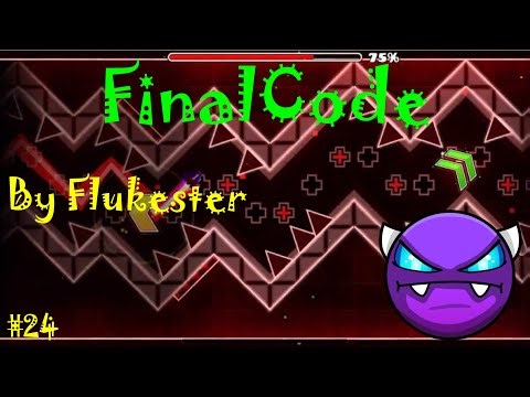 Geometry Dash - W. D. #24: FinalCode by Flukester (All Coins)