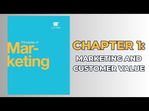OpenStax Principles of Marketing (Audiobook) - Chapter 1: Marketing and Customer Value