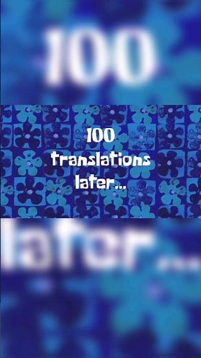 I translated a sentence 100 TIMES, and here's what happened!!! 😱