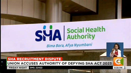 SHA recruitment dispute Union threatens court action over SHA recruitment Over 600 former NHIF staff claim unfair exclusion Union accuses authority of defying SHA Act 2023 #CitizenFridayNight | Citizen TV Kenya