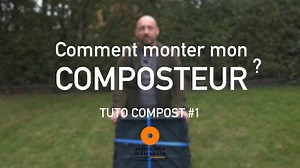 Compostez plus #1 Monter son composteur