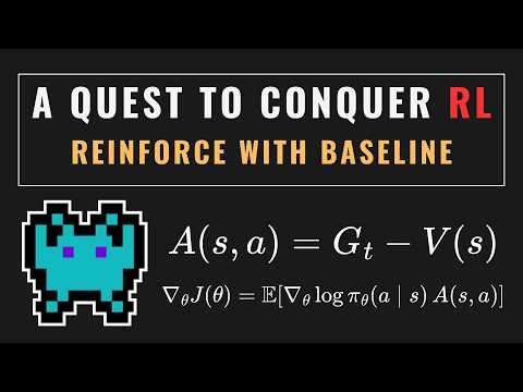 REINFORCE with Baseline: Variance Reduction via Advantage Estimation