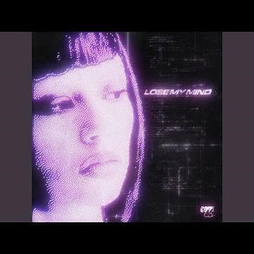 Lose My Mind