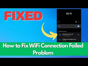How to Fix WiFi Connection Failed Problem | 100% Working Solution