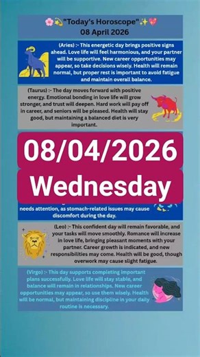 08 April 2026 💫💐"Today's Horoscope"✨🌸💖