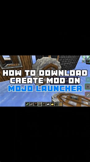 How to download create mod on mojo launcher?