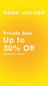 UP TO 50% OFF starts now! The Private Sale is on - with new styles just in. Shop fast before they’re gone! | Marc Jacobs