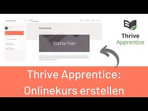 Onlinekurs erstellen in WordPress: Thrive Apprentice Tutorial