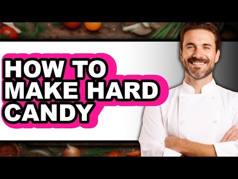 How to Make Hard Candy (easy Method)