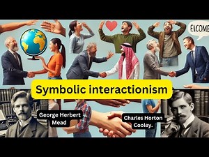 Symbolic Interactionism