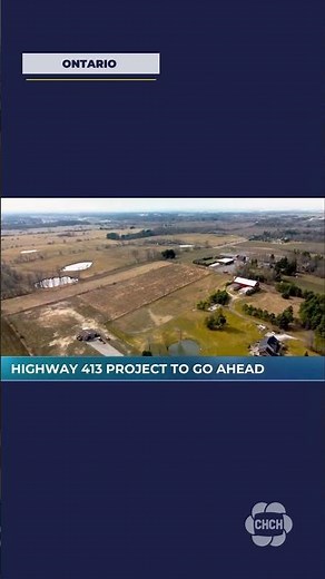 Ontario, federal governments reach deal allowing Highway 413 project to proceed