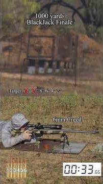 6mm Creedmoor 1,000 yards - BlackJack Finale 2025