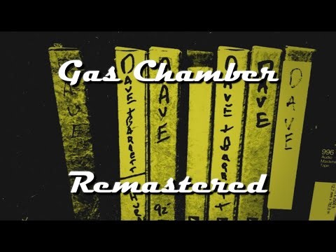 Dave Grohl - Gas Chamber (Remastered)