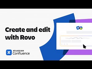 Create and edit content in Confluence with Rovo | Atlassian