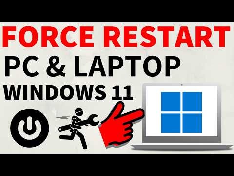 How to Force Restart Windows 11 Laptop & PC