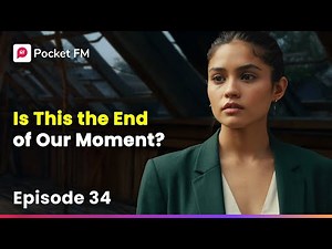 The Alpha's Bride New | Ep 34 | Is This the End of Our Moment?