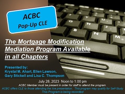 Mortgage Modification Mediation Program is Now Available in all Chapters