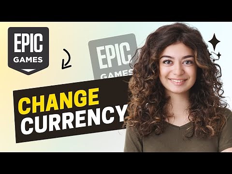 How to change currency on Epic games (Full Guide)