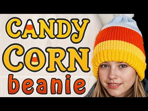 How to make a Candy Corn Beanie Hat on a Round Knitting Loom