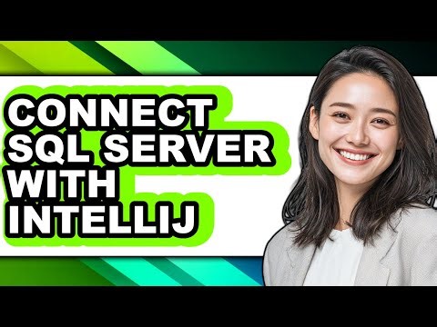 How to Connect Sql Server with Intellij (only Way)