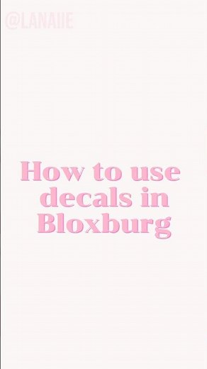 How to use decals in #bloxburg🎀 #roblox #bloxburgspeedbuild #bloxburgbuild