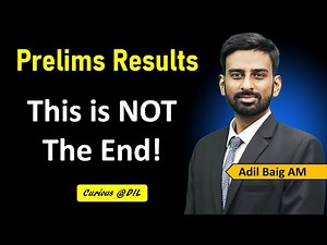 Keep Your HOPES alive! | This is not The End | UPSC Prelims 2025 Results! | Adil Baig