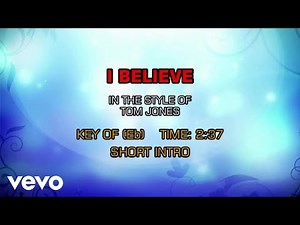 Tom Jones - I Believe (Karaoke)