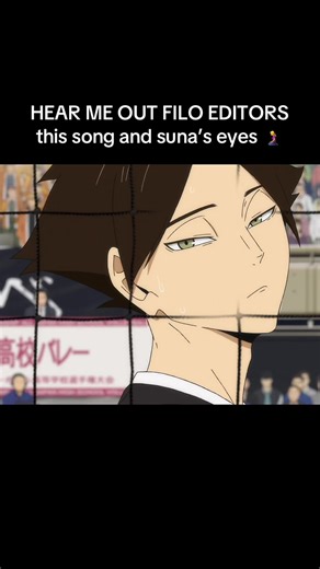 Nakakatunaw na Titig ni Suna sa Haikyuu Edits