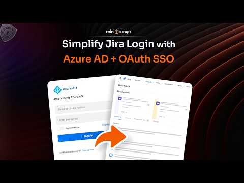 How to Configure Jira OAuth/OIDC SSO Integration with Azure AD (Entra ID) | Step-by-Step Guide