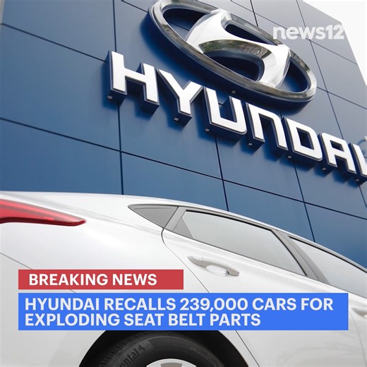 RECALL ALERT: Hyundai recalling 239,000 cars in the U.S. because the seat belt pretensioners can explode. MORE: https://longisland.news12.com/hyundai-recalls-239-000-cars-for-exploding-seat-belt-parts | News 12 Long Island