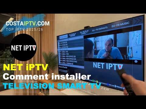 Comment installer net iPTV sur télévision connectée ?