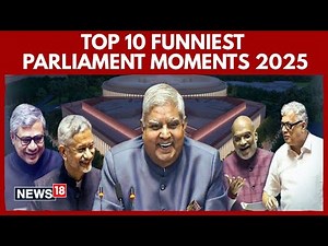 Top 10 Funniest Parliament Moments of 2025 | Viral Clips from Lok Sabha & Rajya Sabha | N18V