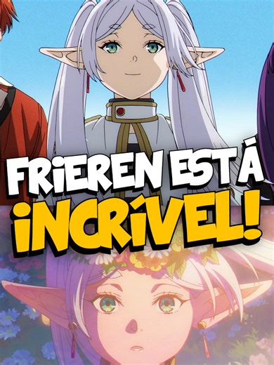 A Nova Temporada de Frieren Está Incrível!
