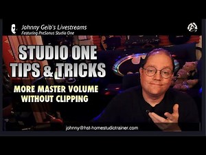 Studio One Tips & Tricks (1-19-2023) - MORE MASTER VOLUME WITHOUT CLIPPING