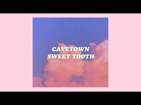 cavetown // sweet tooth (lyrics)