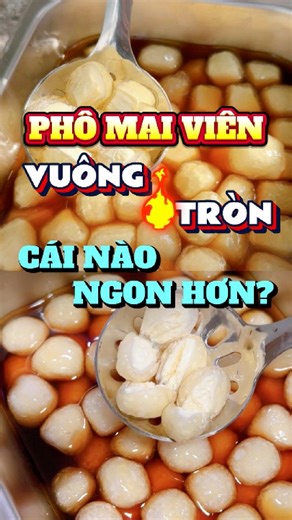Phô mai viên vuông và tròn loại nào ngon hơn? #che #trasuanhalam #Toppinghot #TraSuaTopping #toppingtrasua #Toppingthucong #ILD #ToppingTrend #ILoveDessert #phomaivien | Sỉ topping nhà làm - I Love Dessert